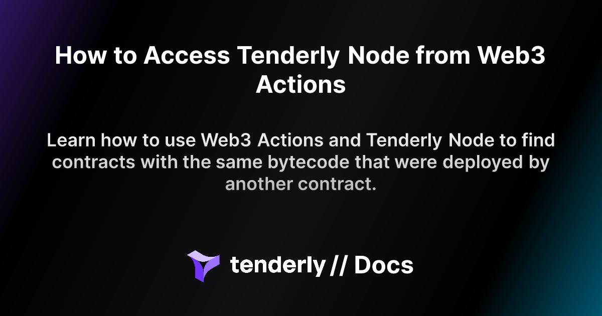 Tenderly Docs
